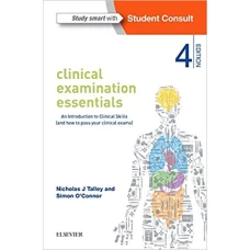 Clinical Examination Essentials 4th Edition by Nicholas J Talley