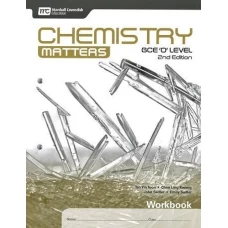 Chemistry Matters GCE O Level Workbook 2nd Edition