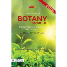 A Text Book of Botany Paper D Plants Physiology & Ecology with Objective - Caravan