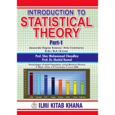 Introduction to Statistical Theory Part-I (Associate Degree Science/Arts/Commerce) - ILMI KITAB KHANA
