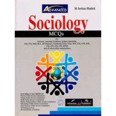 Sociology MCQs By M Imtiaz Shahid Advanced Publishers