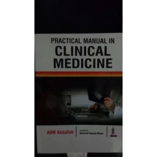 Practical Manual In Clinical Medicine By ABM Abdullah - Jaypee