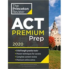 Princeton Review ACT Premium Prep 2020
