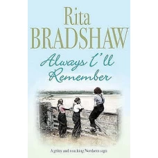 Always I’ll Remember by RITA BRADSHAW