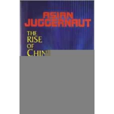 Asian Juggernaut 1st Edition by Brahma Chellaney