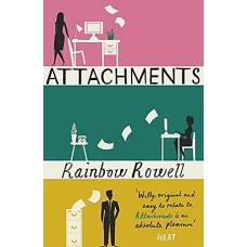 Attachments by RAINBOW ROWELL