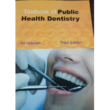 Textbook of Public Health Dentistry 10 Edition By S. S. Hiremath