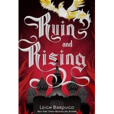 Ruin and Rising by Leigh Bardugo
