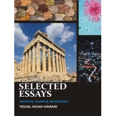 Selected Essays by Yuval Noah Harari