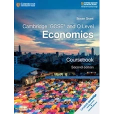 Cambridge IGCSE And O Level Economics Coursebook 2nd Edition By Susan Grant