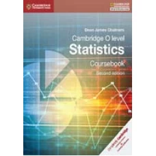 Cambridge O Level Statistics Coursebook 2nd Edition by Dean James Chalmers 