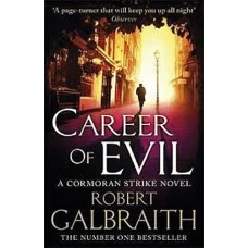 Career of Evil by ROBERT GALBRAITH