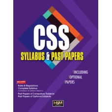 CSS Syllabus and Past Papers including Optional Papers - HSM Publishers