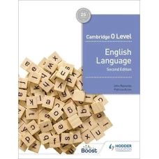 Cambridge O Level English Language 2nd Edition - Hodder Education