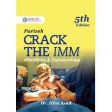 Crack The IMM Obs and Gyne 5th Edition - Nishtar Publications