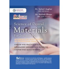 Science Of Dental Materials (for 2nd Year BDS) - Nishtar Publications