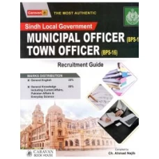 SPSC Sindh Local Government Municipal and Town Officer Guide Caravan