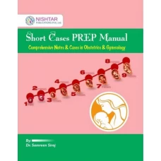 Short Cases Prep Manual by Dr Damreen Siraj - Nishtar Publications