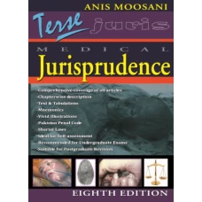 Terse Medical Jurisprudence 8th edition by Anis Moosani 