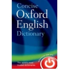 CONCISE OXFORD ENGLISH DICTIONARY 12th Edition