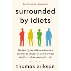 Surrounded By Idiots by Thomas Erikson