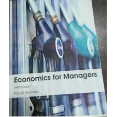 Economics for Managers 3rd Edition by Paul G. Farnham 
