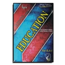 Education Short Question and Answers for BA part 1 - Iqra Publisher