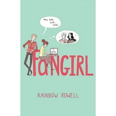 Fangirl by RAINBOW ROWELL
