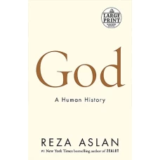 God A Human History by REZA ASLAN