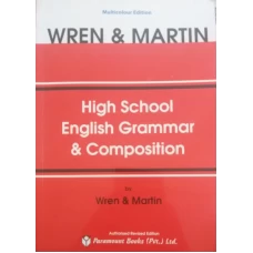 Wren and Martin High School English Grammar and Composition