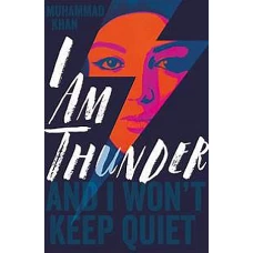I Am Thunder by MUHAMMAD KHAN