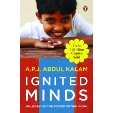 Ignited Minds by A. P. J. Abdul Kalam