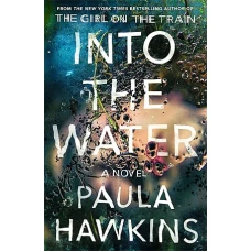 Into the Water by PAULA HAWKINS