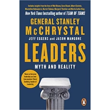 Leaders Myth and Reality by Stanley McChrystal