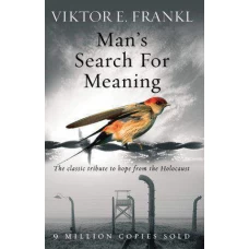MANS SEARCH FOR MEANING BY VIKTOR E FRANKL