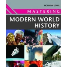 Mastering Modern World History by: Palgrave Master