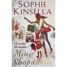 MINI SHOPAHOLIC by SOPHIE KINSELLA