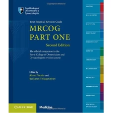 MRCOG Part One: Your Essential Revision Guide 2nd Edition