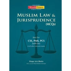 Muslim Law and Jurisprudence MCQs For CSS By Waqar Aziz Bhutta - Jahangir World Times