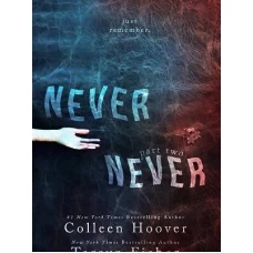 Never Never: Part 2 by Colleen Hoover