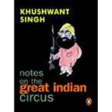 Notes On The Great Indian Circus by David Givens