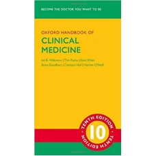  Oxford Handbook of Clinical Medicine Tenth Edition by Ian B. Wilkinson