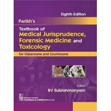 Parikh Textbook of Medical Jurisprudence Forensic Medicine & Toxicology 8th Edition