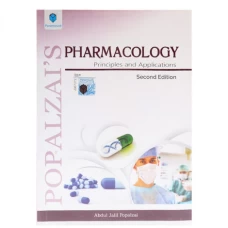 Popalzai’s Pharmacology: Principles and Applications 2nd Edition