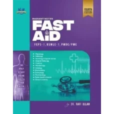 Radiant Notes Fast Aid 4th Edition by Dr Rafi Ullah