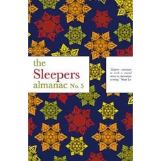 Sleepers Almanac No. 5 by ZOE DATTNER