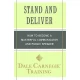 Stand and Deliver The Dale Carnegie Method to Public Speaking by DALE CARNEGIE