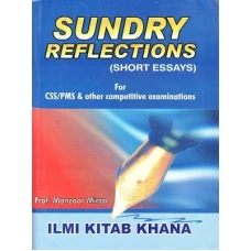 Sundry Reflections Short Essays By Manzoor Mirza - ILMI