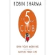 The 5AM Club Own Your Morning. Elevate Your Life by Robin Sharma