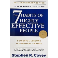 The 7 Habits of Highly Effective People by STEPHEN R COVEY